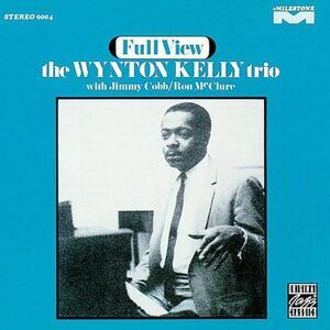 Wynton Kelly - Full View  CD